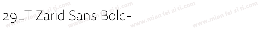 29LT Zarid Sans Bold字体转换